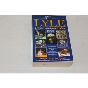 The Lyle Official Antiques Review 1988 – Illustrated Collector's Reference Guide